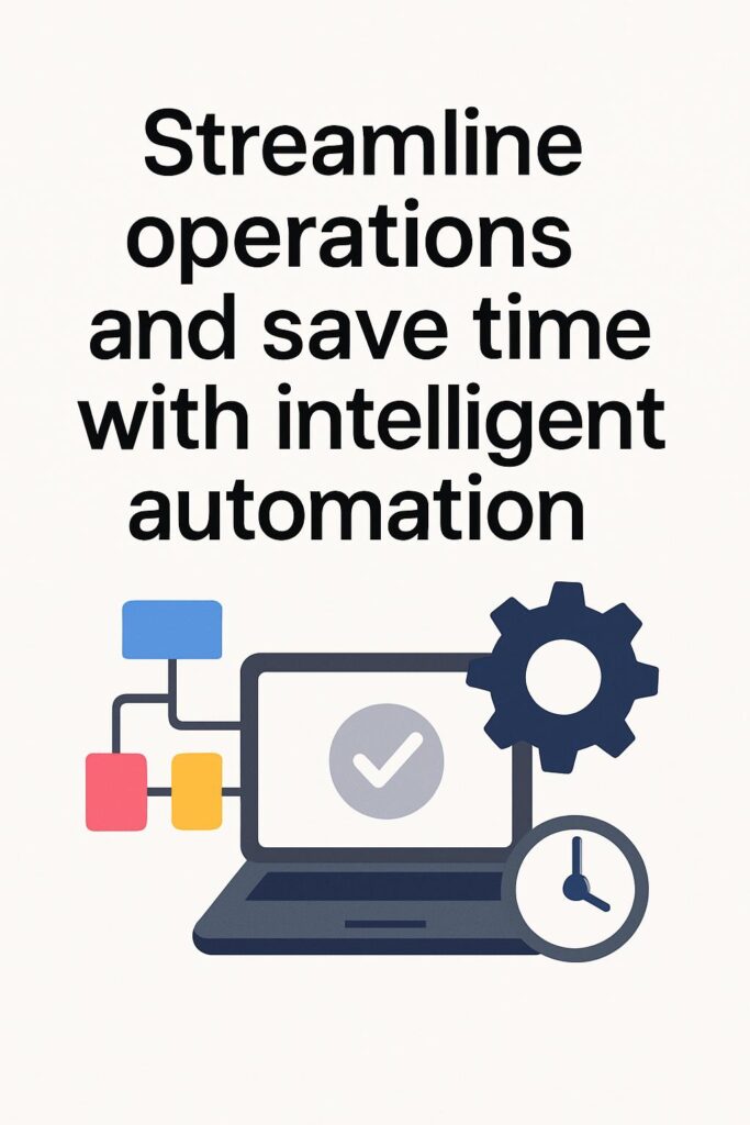 Graphic of a laptop, gear, and flowchart representing intelligent automation to streamline business operations
